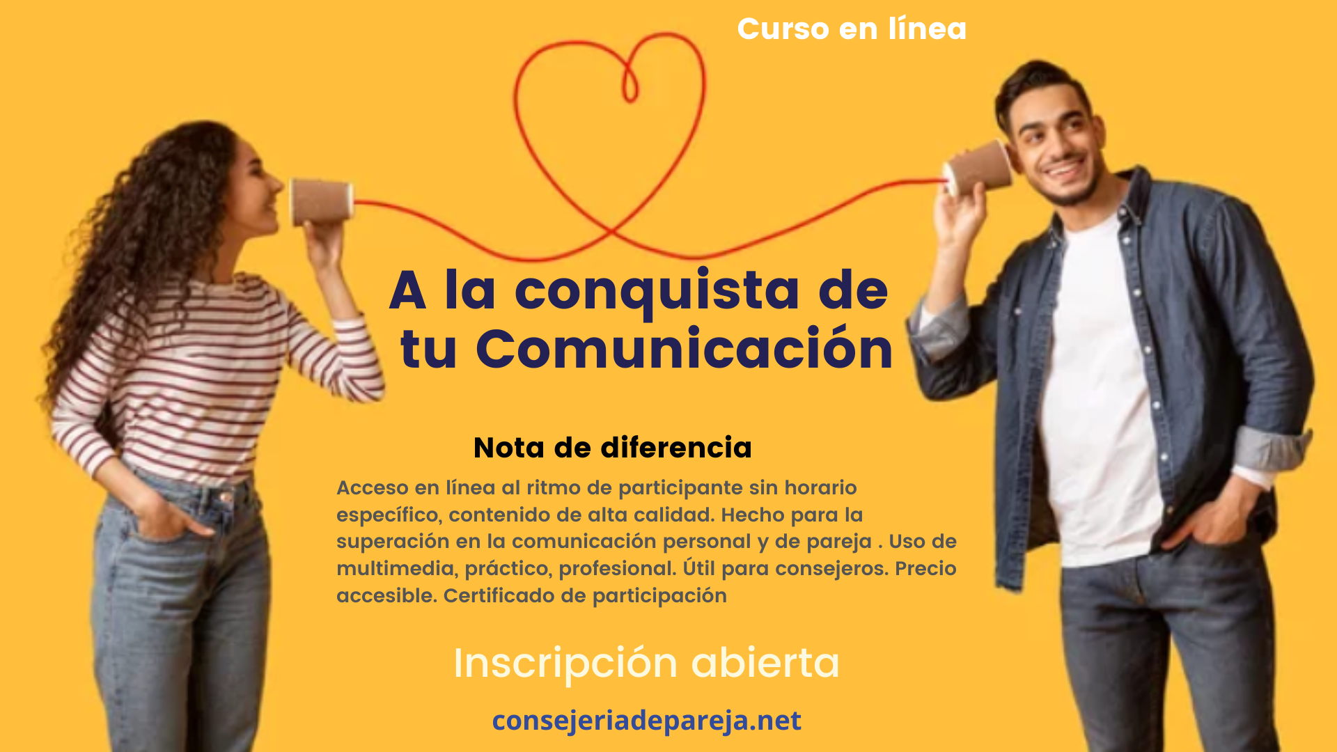 Curso Conquistando tu Comunicación de Pareja
