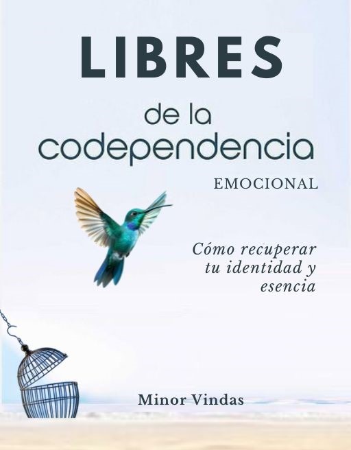 Portada del ebook 'Libres de la Codependencia Emocional' mostrando un colibrí volando libremente en un cielo celeste, simbolizando la liberación y recuperación de la identidad y esencia personal