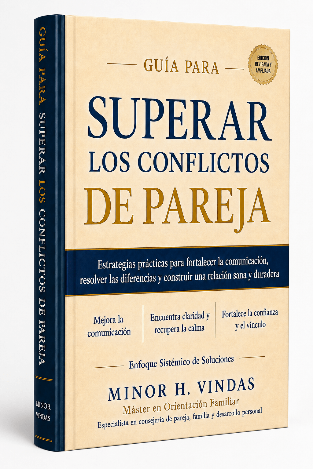 Portada del e-book Guía para Superar Conflictos de Pareja de Minor H. Vindas